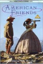 Watch American Friends Moviesjoy