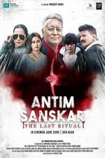 Watch Antim Sanskar: The Last Ritual Moviesjoy