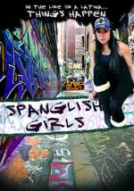 Watch Spanglish Girls Moviesjoy