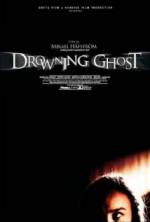 Watch Drowning Ghost Moviesjoy