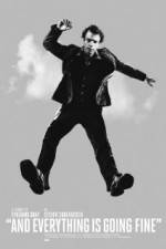 Watch And Everything Is Going Fine Moviesjoy