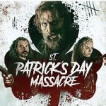 Watch St. Patrick\'s Day Massacre Moviesjoy