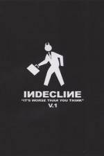 Watch Indecline: It's Worse Than You Think Vol. 1 Moviesjoy
