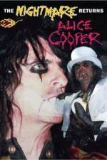 Watch Alice Cooper: The Nightmare Returns Moviesjoy