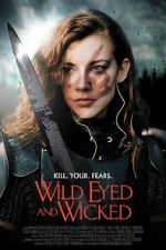Watch Wild Eyed and Wicked Moviesjoy