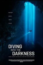 Watch Diving Into The Darkness Moviesjoy