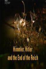 Watch Himmler Hitler  End of the Third Reich Moviesjoy