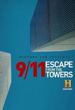 Watch 9/11: Escape from the Towers Moviesjoy