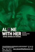Watch Alone with Her Moviesjoy