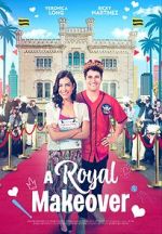 Watch A Royal Makeover Moviesjoy