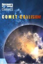 Watch Discovery Channel-Comet Collision Moviesjoy