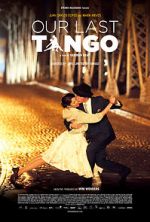 Watch Our Last Tango Moviesjoy