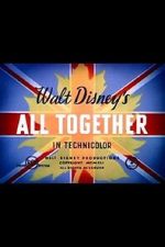 Watch All Together (Short 1942) Moviesjoy