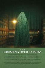 Watch The Crossing Over Express (Short 2024) Moviesjoy