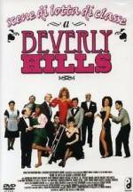 Watch Scenes from the Class Struggle in Beverly Hills Moviesjoy