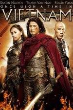 Watch Once Upon a Time in Vietnam Moviesjoy