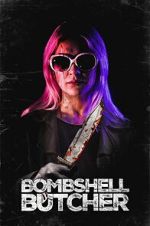 Watch The Bombshell Butcher Moviesjoy