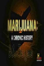 Watch Marijuana A Chronic History Moviesjoy