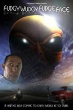Watch Fudgy Wudgy Fudge Face Moviesjoy