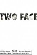 Watch Two Face Moviesjoy