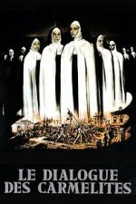 Watch The Dialogue of the Carmelites Moviesjoy