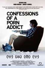 Watch Confessions of a Porn Addict Moviesjoy