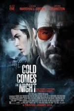 Watch Cold Comes the Night Moviesjoy