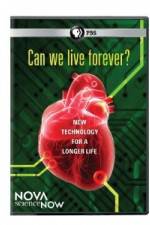 Watch Nova Science Now: Can We Live Forever Moviesjoy