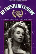 Watch Az én XX. századom Moviesjoy