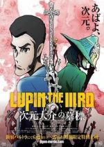 Watch Lupin the Third: The Gravestone of Daisuke Jigen Moviesjoy