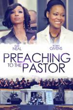 Watch Preaching to the Pastor Moviesjoy