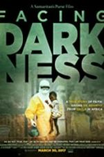 Watch Samaritan\'s Purse presents Facing Darkness Moviesjoy