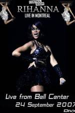 Watch Rihanna - Live Concert in Montreal Moviesjoy