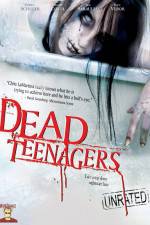 Watch Dead Teenagers Moviesjoy