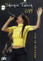 Watch Shania Up! Live in Chicago (TV Special 2003) Moviesjoy