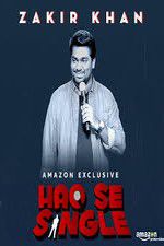 Watch Haq Se Single by Zakir Khan Moviesjoy