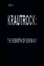 Watch Krautrock The Rebirth of Germany Moviesjoy