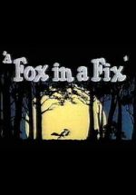 Watch A Fox in a Fix (Short 1951) Moviesjoy