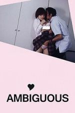 Watch Ambiguous Moviesjoy