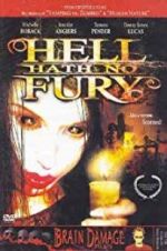 Watch Hell Hath No Fury Moviesjoy