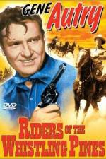 Watch Riders of the Whistling Pines Moviesjoy