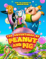 Watch The Adventures of Peanut and Pig Moviesjoy