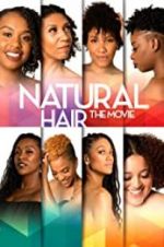 Watch Natural Hair the Movie Moviesjoy