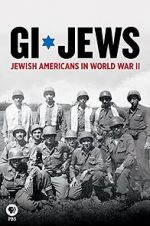 Watch GI Jews: Jewish Americans in World War II Moviesjoy