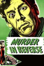 Watch Murder in Reverse? Moviesjoy