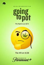 Watch Going to Pot: The Highs and Lows of It Moviesjoy