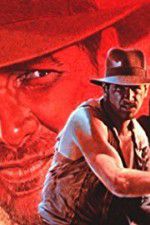 Watch The Making of \'Indiana Jones and the Temple of Doom\' Moviesjoy