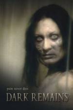 Watch Dark Remains Moviesjoy