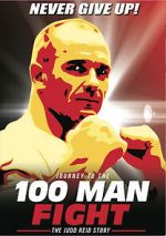 Watch Journey to the 100 Man Fight: The Judd Reid Story Moviesjoy