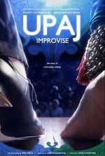 Watch Upaj: Improvise Moviesjoy